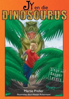 Jy en die dinosourus (eBook, ePUB) - Preller, Martie