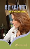 As jy maar weet (eBook, ePUB)
