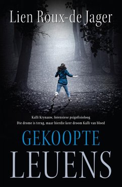 Gekoopte leuens (eBook, ePUB) - Jager, Lien Roux-De