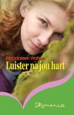 Luister na jou hart (eBook, ePUB) Luister na jou hart (eBook, ePUB)
