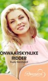 Onwaarskynlike ridder (eBook, ePUB)