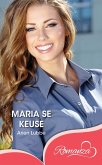 Maria se keuse (eBook, ePUB) Maria se keuse (eBook, ePUB)