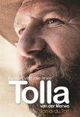 Tolla van der Merwe: Konsert van die lewe (eBook, PDF) Tolla van der Merwe: Konsert van die lewe (eBook, PDF)