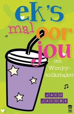 Cover Ek's mal oor jou (en Whimpy milkshake) (eBook, ePUB)