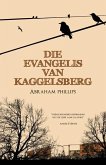 Die evangelis van Kaggelsberg (eBook, ePUB)