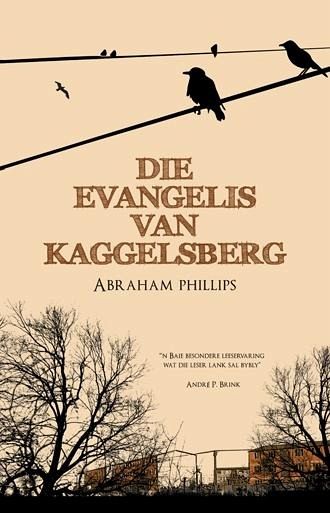 Die evangelis van Kaggelsberg (eBook, ePUB) Die evangelis van Kaggelsberg (eBook, ePUB)