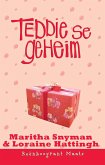 Reenboogrant Maats 6: Teddie se geheim (eBook, ePUB)