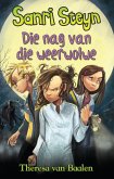 Sanri Steyn 6: Die nag van die weerwolwe (eBook, ePUB)