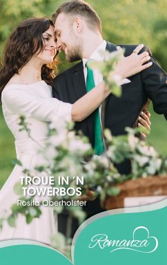 Troue in 'n towerbos (eBook, ePUB) - Oberholster, Rosita Troue in 'n towerbos (eBook, ePUB) - Oberholster, Rosita