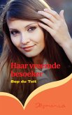 Haar vreemde besoeker (eBook, ePUB) Haar vreemde besoeker (eBook, ePUB)