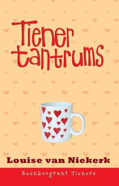 Cover Reenboogrant Tieners 8: Tienertantrums (eBook, ePUB)