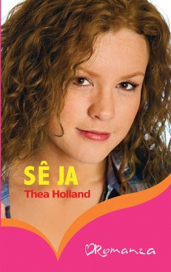 Se ja (eBook, ePUB) - Holland, Thea