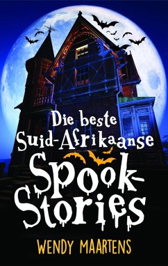 Cover Die Beste Suid-Afrikaanse Spookstories (eBook, ePUB)