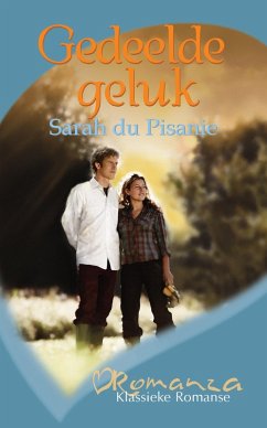 Gedeelde geluk (eBook, ePUB) - Pisanie, Sarah Du