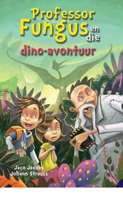 Cover Professor Fungus en die dino-avontuur (eBook, ePUB)