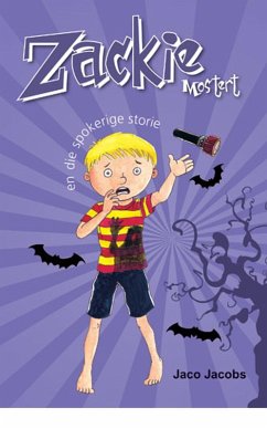Cover Zackie Mostert en die spokerige storie (eBook, ePUB)