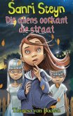 Sanri Steyn 2: Die aliens oorkant die straat (eBook, ePUB) Sanri Steyn 2: Die aliens oorkant die straat (eBook, ePUB)