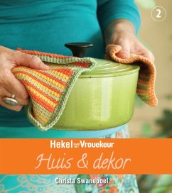 Cover Hekel saam met Vrouekeur 2: Huis & Dekor (eBook, PDF)