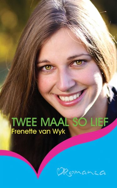 Twee maal so lief (eBook, ePUB)
