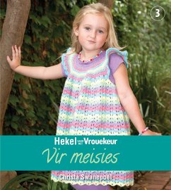 Cover Hekel saam met Vrouekeur 3: Vir meisies (eBook, PDF)