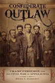 Confederate Outlaw (eBook, ePUB)
