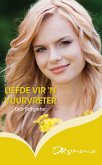 Liefde vir 'n vuurvreter (eBook, ePUB)