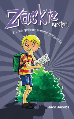 Cover Zackie Mostert en die geheimsinnige gedaante (eBook, ePUB)