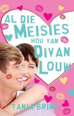 Cover Al die meisies hou van Divan Louw (eBook, ePUB)