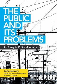 The Public and Its Problems (eBook, ePUB) - Dewey, John