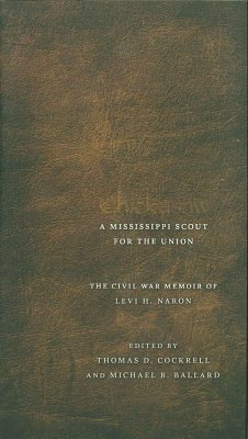Chickasaw, a Mississippi Scout for the Union (eBook, ePUB)