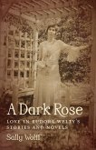 A Dark Rose (eBook, ePUB)