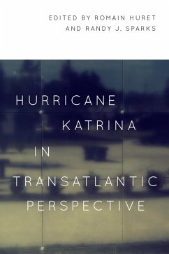 Hurricane Katrina in Transatlantic Perspective (eBook, ePUB)