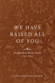 We Have Raised All of You (eBook, ePUB)