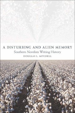 A Disturbing and Alien Memory (eBook, ePUB) - Mitchell, Douglas L.