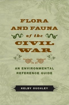 Cover Flora and Fauna of the Civil War (eBook, ePUB)