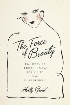 The Force of Beauty (eBook, ePUB) - Grout, Holly