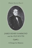 James Henry Hammond and the Old South (eBook, ePUB) James Henry Hammond and the Old South (eBook, ePUB)