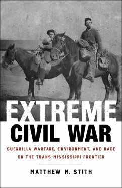 Extreme Civil War (eBook, ePUB) - Stith, Matthew M.
