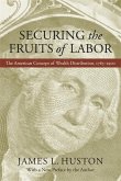 Securing the Fruits of Labor (eBook, ePUB)