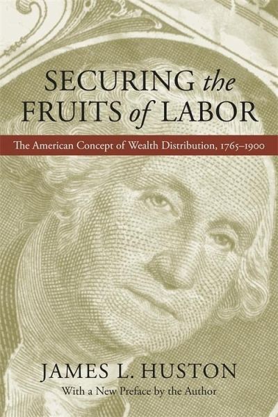 Securing the Fruits of Labor (eBook, ePUB)