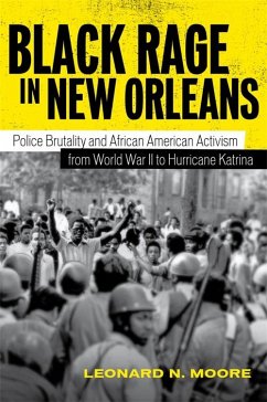 Black Rage in New Orleans (eBook, ePUB) - Moore, Leonard N.