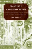 Planting a Capitalist South (eBook, ePUB)