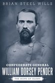 Confederate General William Dorsey Pender (eBook, ePUB)