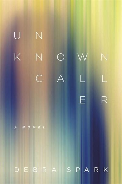Unknown Caller (eBook, ePUB) Unknown Caller (eBook, ePUB)