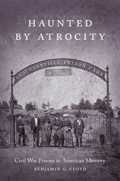 Haunted by Atrocity (eBook, ePUB) - Cloyd, Benjamin G.