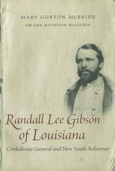 Randall Lee Gibson of Louisiana (eBook, ePUB)
