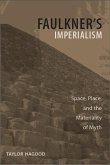 Faulkner's Imperialism (eBook, ePUB)