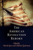 The American Revolution Reborn (eBook, ePUB)