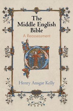 The Middle English Bible (eBook, ePUB) - Kelly, Henry Ansgar