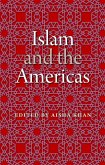Islam and the Americas (eBook, ePUB)